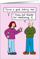 Good Looking Man Cartoon Couple Humor for Him card