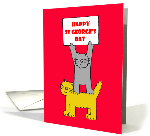St George's Day Cartoon Cats Holding a Banner April 23rd card
