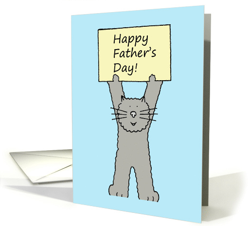 Happy Father's Day from the Cartoon Grey Cat Holding Up a Banner. card