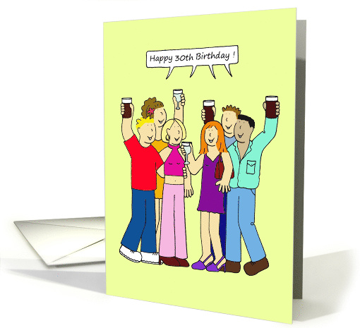 Happy 30th Birthday Cartoon Group of Young People Having Fun card