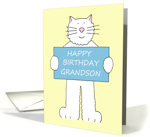 Happy Birthday Grandson Giant Cartoon Fluffy White Cat and Banner card