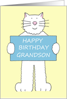 Happy Birthday Grandson Giant Cartoon Fluffy White Cat and Banner card