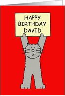 Happy Birthday David Grey Cat Standing on His Back Paws card