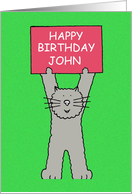 Happy Birthday John Cute Grey Cat Illustration card