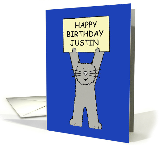 Happy Birthday Justin Cartoon Grey Cat Holding Up a Banner card