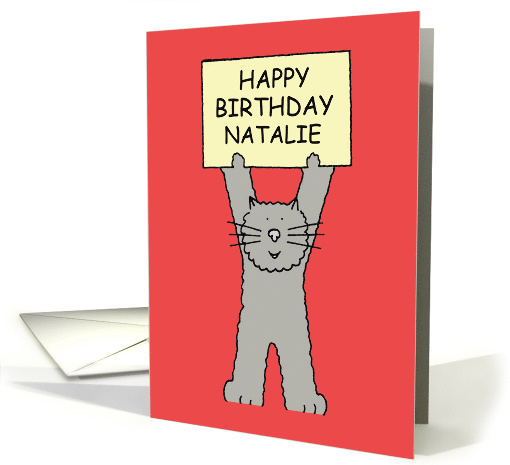 Happy Birthday Natalie cute cat. card (1100084)