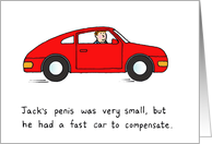 Jack’s Fast Red Car Small Penis Cartoon Humor card