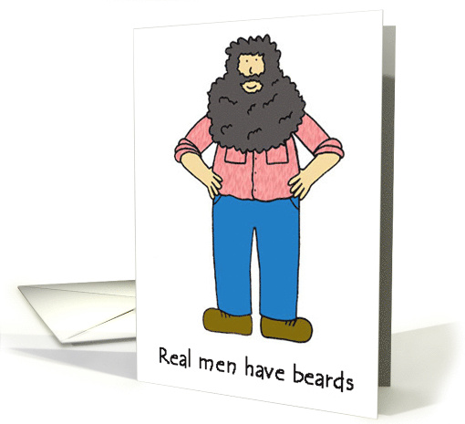 Real Men Have Beards Cartoon Humor Blank card (1107274)