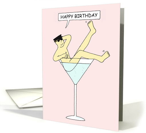 Happy Birthday Cartoon Burlesque Gay Man in Giant Cocktail Glass card