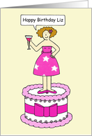 Happy Birthday Liz Cartoon Lady Standing on a Cake with a Cocktail card