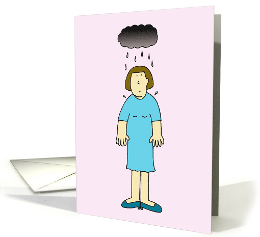 Under the Weather Get Well Soon Depressed Woman Under Rain Cloud card