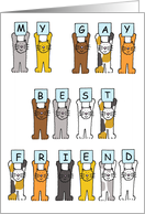 My Gay Best Friend Happy Birthday Cartoon Cats Holding Up Letters card