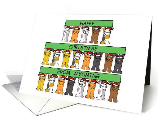 Happy Christmas from Wyoming, Cartoon Cats in Santa Hats. card
