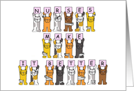 Happy Nurses Day Funny Cats in Bandages Nurses Make it Better card