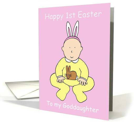 Happy First Easter Goddaughter Cute Baby in a Bunny Outfit card