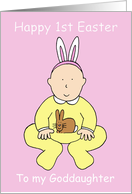 Happy First Easter Goddaughter Cute Baby in a Bunny Outfit card