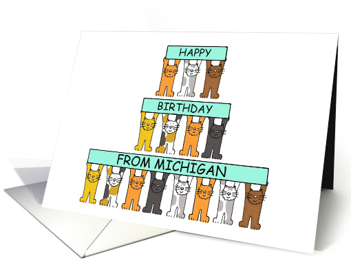 Happy Birthday from Michigan Cartoon Cats Holding Up Banners card