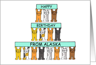 Happy Birthday from Alaska Cartoon Cats Holding Up Banners card