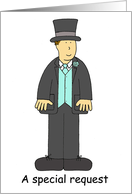 Be My Best Man Cartoon Man in Top Hat and Tails and Formal Suit card