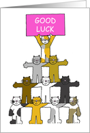 Good Luck Cute Cartoon Cats Holding Up a Banner card