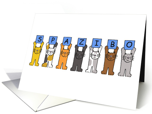 Thank You in Russian Spazibo Cartoon Cats Holding Letters card