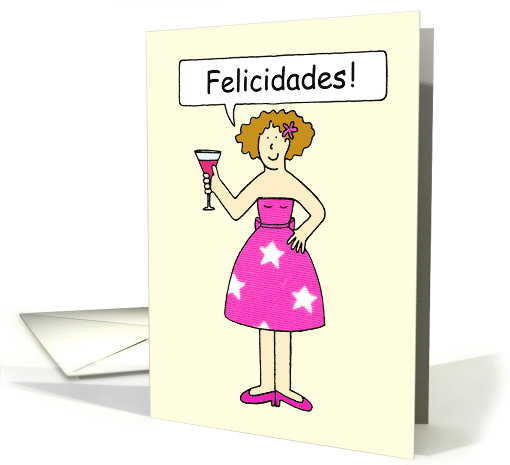 Spanish Congratulations Felicidades Cartoon Lady on a Cake card