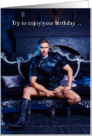 Sexy Gay Male Birthday Sexy Young Man with Whip Boots & PVC Outfit card