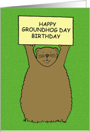 Happy Groundhog Day Birthday February 2nd Cartoon Groundhog card
