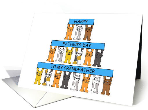 Happy Father's Day to My Grandfather Cartoon Cats Holding Banners card