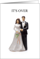 It’s Over Separation Announcement Bride and Groom Cake Toppers card