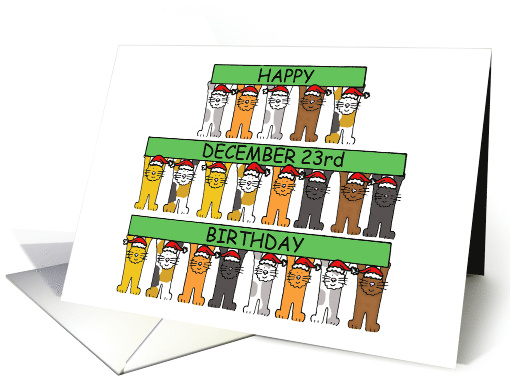 December 23rd Birthday Cartoon Cats in Santa Hats Holding... (1279648)