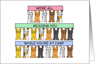 We’re all Missing You while You’re at Camp Cartoon Cats card