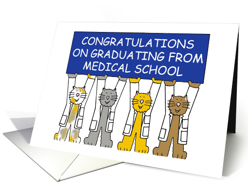 Congratulations on Graduating from Medical School Cartoon Cats card