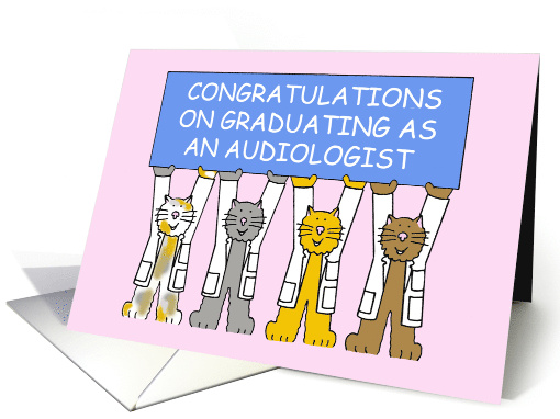 Audiologist Graduate Congratulations Cute Cartoon Cats card (1299956)