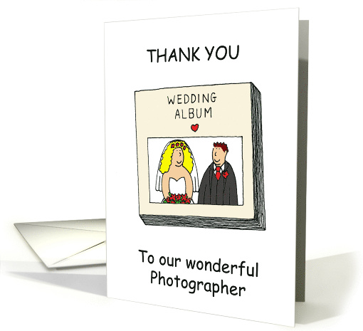 Thank You to Wedding Photographer Cartoon Bride and Groom card