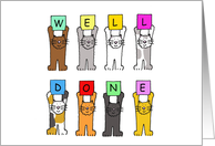 Well Done Congratulations Cute Cartoon Cats Holding Letters card