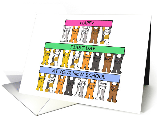 Happy First Day at Your New School Cartoon Cats with Banners card
