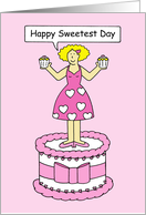 Happy Sweetest Day Cute Cartoon Lady in Pink Holding Cupcakes card