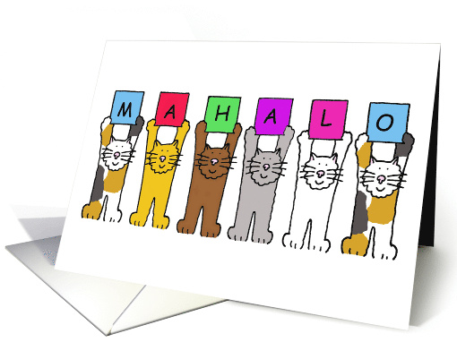 Mahalo Hawaiian Thanks Cute Cartoon Cats Holding Letters Up card