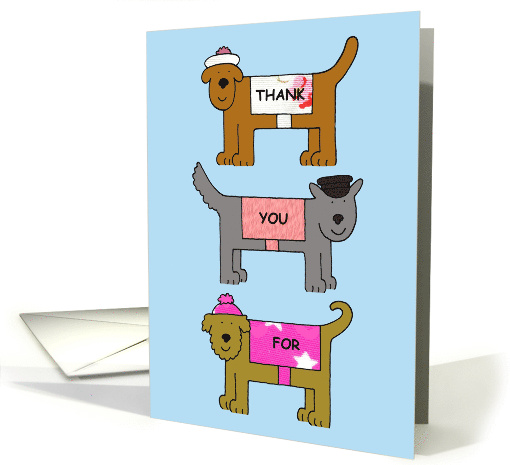 Thanks for Looking After the Dogs Cartoon Dogs in Outfits card
