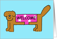 Welcome to the Neighbourhood Cartoon Dog in a Fun Coat card