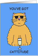 You’ve got Cattitude, blank card for cat lovers. card