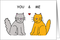 You and Me Romantic Cartoon Cat Couple with a Heart card