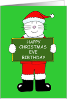 Christmas Eve Birthday Cartoon Cat in Santa Outfit card