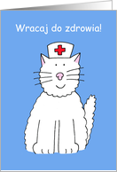 Get Well Soon in Polish Wracaj do zdrowia! Cartoon Cat in Nurse’s Hat card