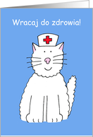 Get Well Soon in Polish Wracaj do zdrowia! Cartoon Cat in Nurses Hat card