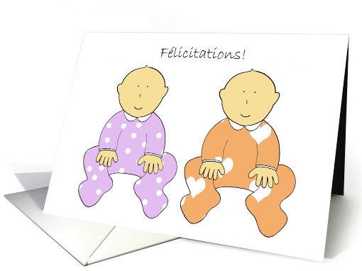 Flicitations Congratulations on Twin Baby Girls in French card