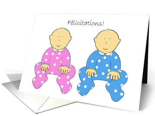 Flicitations Congratulations on Twin Babies a Girl and... (1350180)