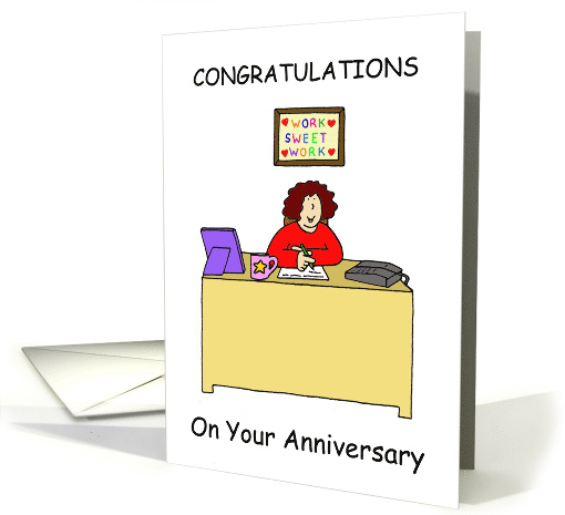 Congratulations on Work Anniversary for Her Cartoon Humor card