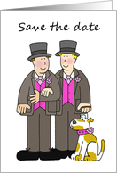 Save the Date Two Gay Grooms and a Dog Wedding Civil Partnership card